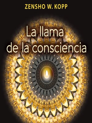 cover image of La llama de la consciencia